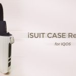 話題のIQOS(アイコス)ケース「iSUIT CASE(アイスーツケース)」を使ってみた！